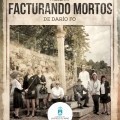 O Obradoiro Municipal de Teatro de Castrelo de Mio presentar a obra Facturando mortos de Daro Fo